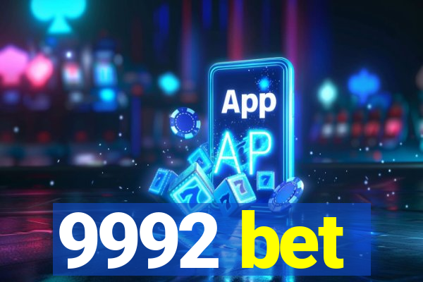 9992 bet